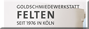 Goldschmiedewerkstatt Felten 