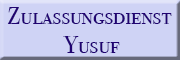 Zulassungsdienst YUSUF<br>  