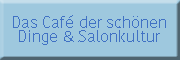 Schätzchen - Das Cafe für schöne Dinge & Salonkultur<br>Britta Schönemeyer 