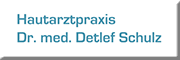 Hautarzt-Privatpraxis Dr. med. Detlef Schulz<br>  Darmstadt