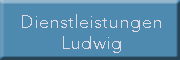 Dienstleistungen Ludwig Ried