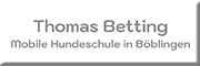 Thomas Betting - Mobile Hundeschule Böblingen Böblingen