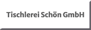 Tischlerei Schön GmbH<br>Ulrich Krüger Beeskow