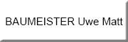BAUMEISTER Uwe Matt<br> BAUMEISTER Uwe Matt<br>