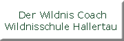 Der Wildnis Coach Wildnisschule Hallertau<br>  Pfaffenhofen an der Ilm