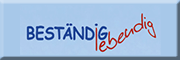 Beständig lebendig Angelika Beständig Eltmann Beständig lebendig Angelika Beständig Eltmann