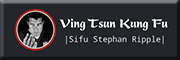 Ving Tsun Kung Fu Center - Sifu Stephan Ripple Reutlingen Ving Tsun Kung Fu Center - Sifu Stephan Ripple Reutlingen
