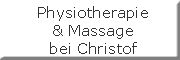 Physiotherapie & Massage Praxis bei Christof<br>Christof Jan Zmijan Physiotherapie & Massage Praxis bei Christof<br>Christof Jan Zmijan
