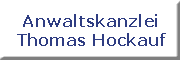 Anwaltskanzlei Thomas Hockauf<br> Anwaltskanzlei Thomas Hockauf<br>
