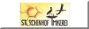 Storchenhof Imkerei<br> Eilsleben Storchenhof Imkerei<br> Eilsleben