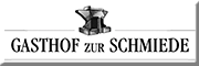 Gasthof Zur Schmiede<br>Florian Körner Limbach-Oberfrohna