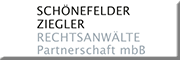 Schönefelder Ziegler Rechtsanwälte Partnerschaft mbB<br>   Schönefelder Ziegler Rechtsanwälte Partnerschaft mbB<br>