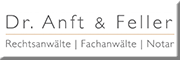 Dr.Anft & Feller Rechtsanwälte Fachanwälte Notar Gießen