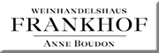 Frankhof Weinhandelshaus Anne Boudon GmbH<br>  