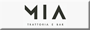 MIA MODERN ITALIAN AFFAIR Trattoria e Bar<br> MIA MODERN ITALIAN AFFAIR Trattoria e Bar<br>