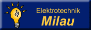 Elektrotechnik - Milau Elektrotechnik - Milau