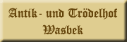 Antik- und Trödelhof Wasbek Wasbek Antik- und Trödelhof Wasbek Wasbek