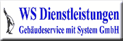 WS Dienstleistungen Gebäudeservice mit System GmbH Barsbüttel